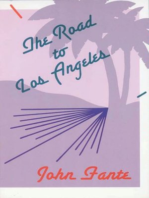 cover image of The Road to Los Angeles